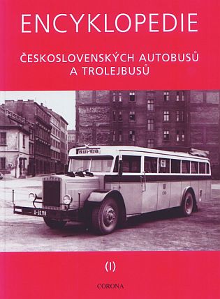 Vyšel první díl Encyklopedie československých autobusů a trolejbusů.