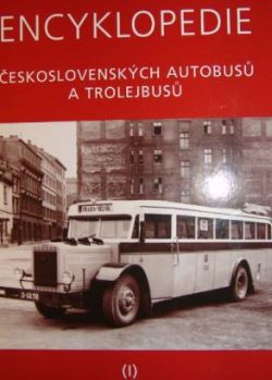 Vyšel první díl Encyklopedie československých autobusů a trolejbusů.