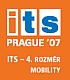 ITS Prague '07 - ITS jako  4. dimenze mobility.