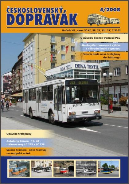 Československý Dopravák 5/2008:  40 stran  o  městské a příměstské dopravě.