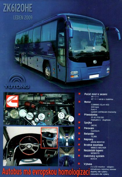 26. a 27.2.2009 jste si mohli  prohlédnout autokar Yutong