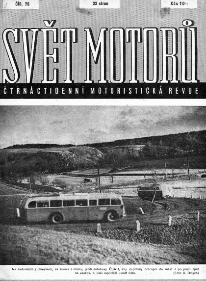 60 let ČSAD:Ze Světa motorů 75 z března 1950.  Autobusová doprava pracujících 1.