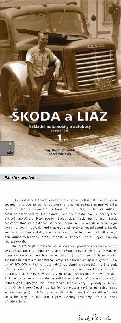 Nová kniha o historii vozidel Škoda a Liaz  byla pokřtěna a představena