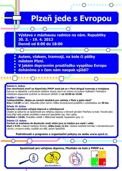 Výstava Plzeň jede s Evropou proběhne v mázhausu radnice 30.3. - 19.4.2013
