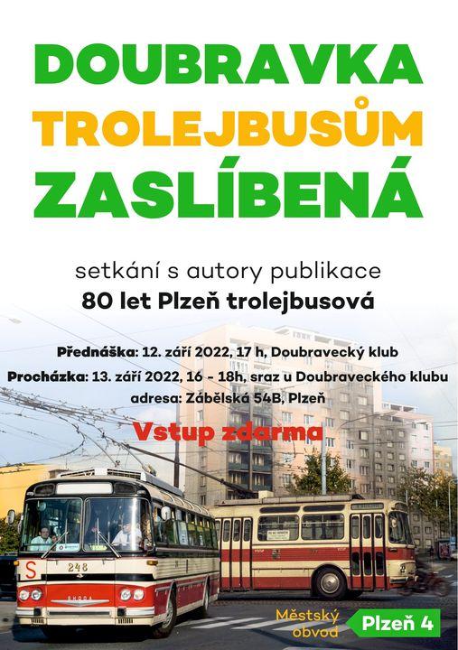 Pozvánka: Doubravka trolejbusům zaslíbená